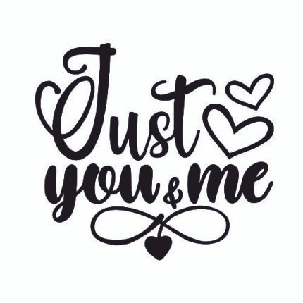Just You And Me Metal Wall Quotes 02
